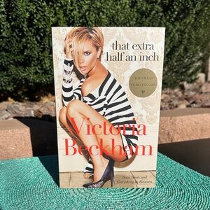 Book Victoria Beckham “That Extra Half an Inch”-brand new/never used-was a decor